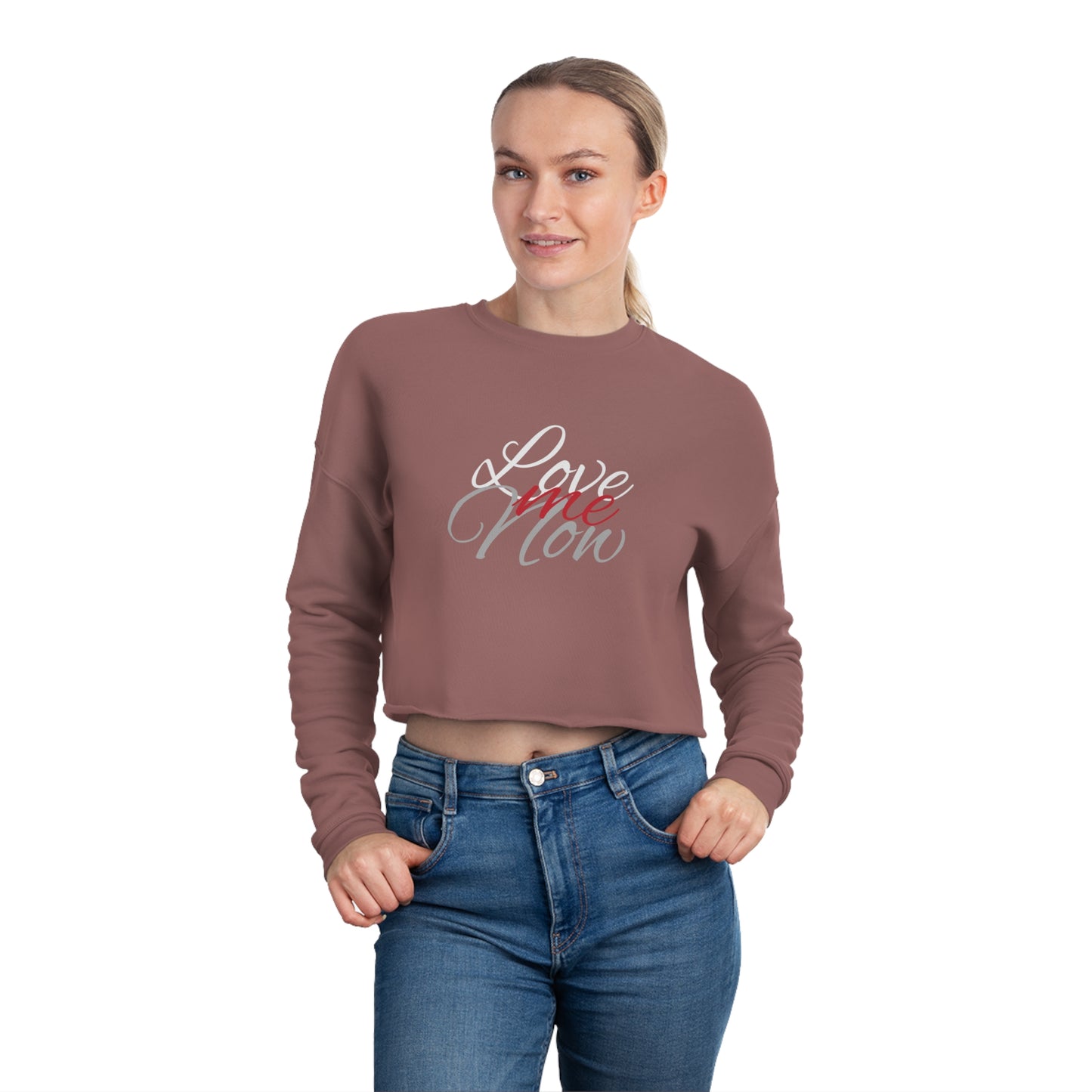 Women's Cropped Sweatshirt, B.I.G. LOVE - Love Me Now